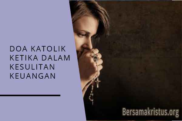 doa katolik ketika dalam kesulitan keuangan