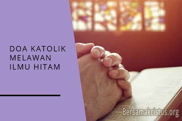 doa katolik melawan ilmu hitam
