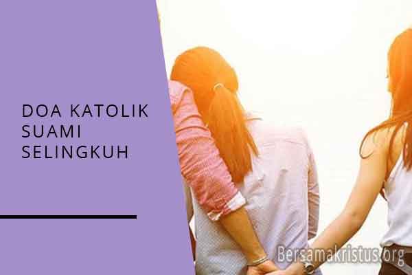 doa katolik suami selingkuh