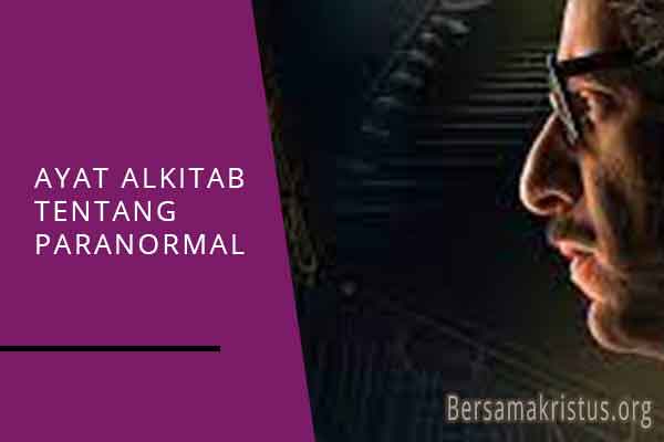 ayat alkitab tentang paranormal