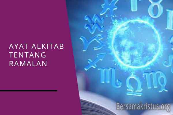 ayat alkitab tentang ramalan